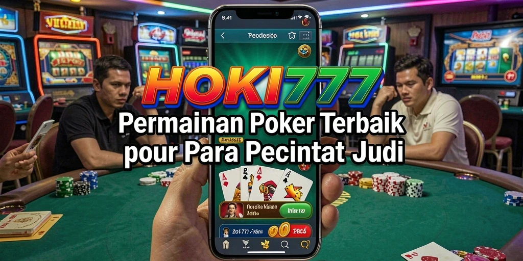 Gameplay HOKI777 yang menampilkan aksi seru permainan Poker.